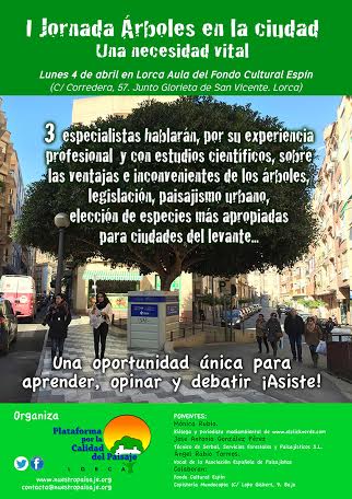 'I Jornada formativa: Árboles en la ciudad; una necesidad vital'.