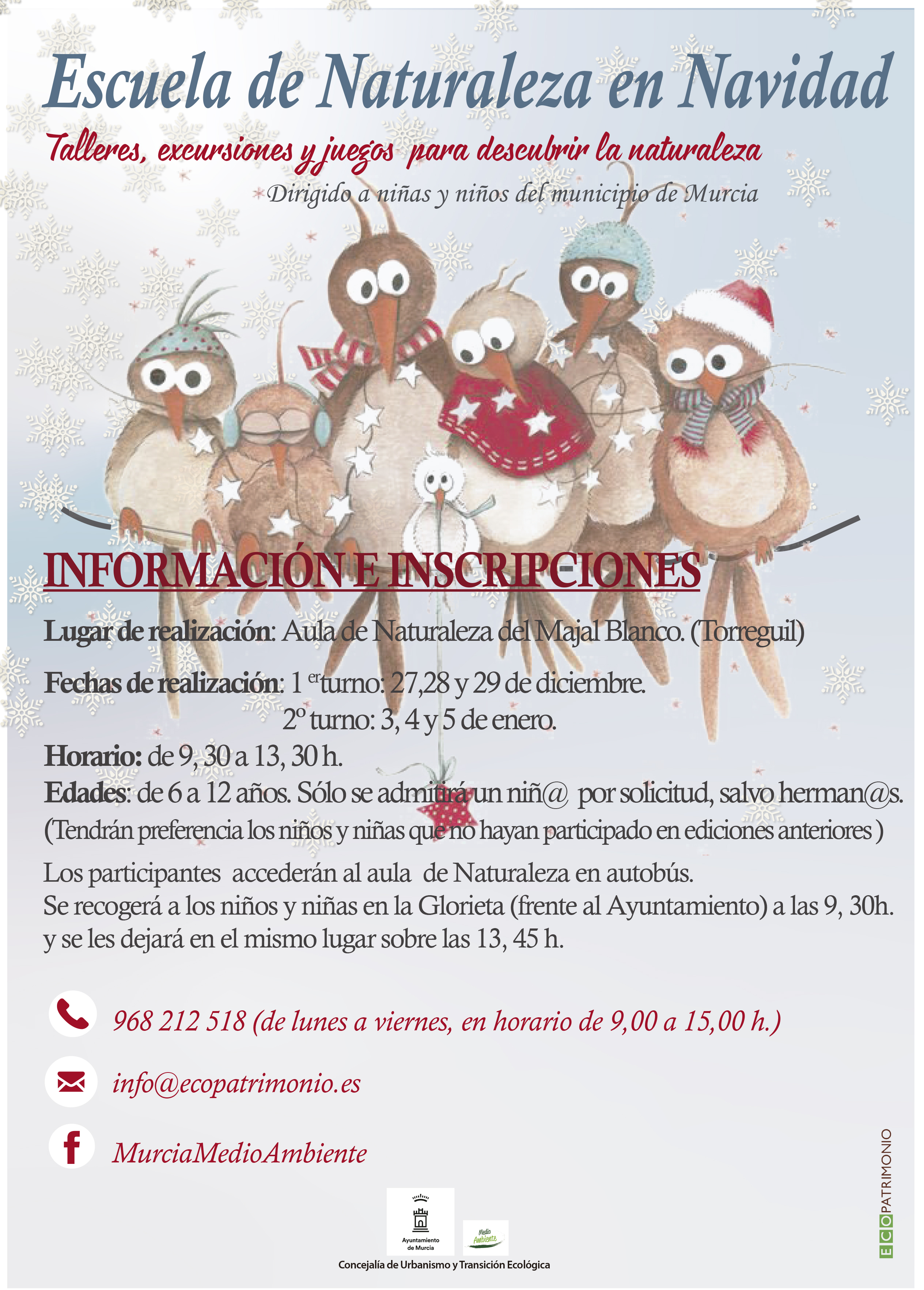 Programa Escuela de Naturaleza en Navidad, con el Ayto. de Murcia