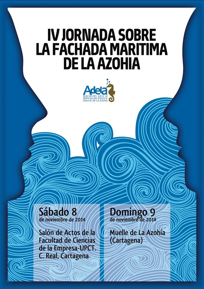 Cartel de la IV Jornada sobre la Fachada Marítima de La Azohía