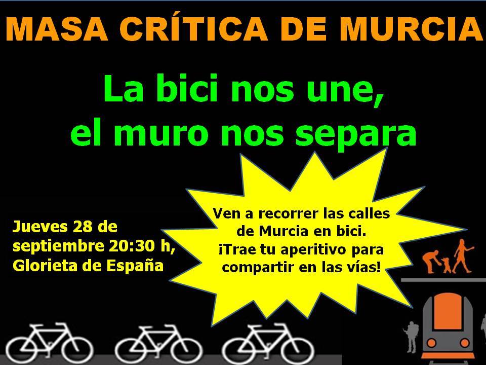 Masa Crítica Ciclista contra el muro, con Masa Crítica de Murcia